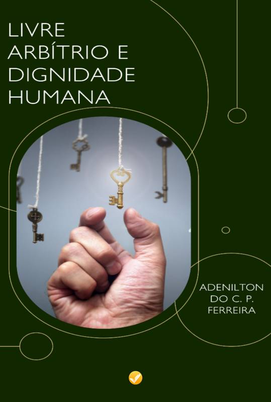 Capa de Livre-Arbítrio e Dignidade Humana
